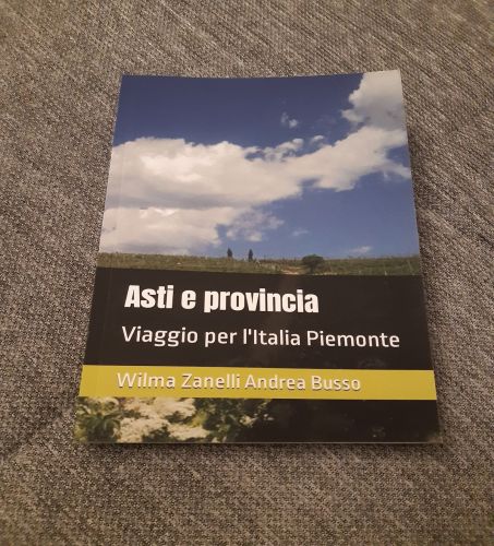 Asti e provincia - Le guide di Gusto Italiano